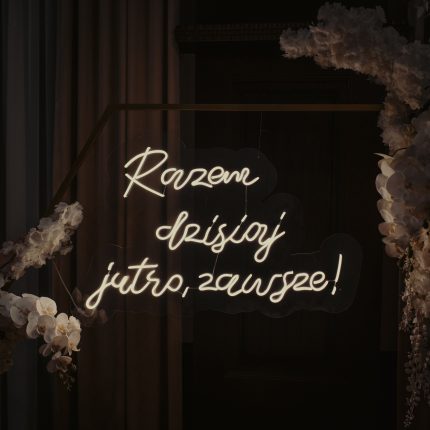 Napis led Razem dzisiaj jutro, zawsze